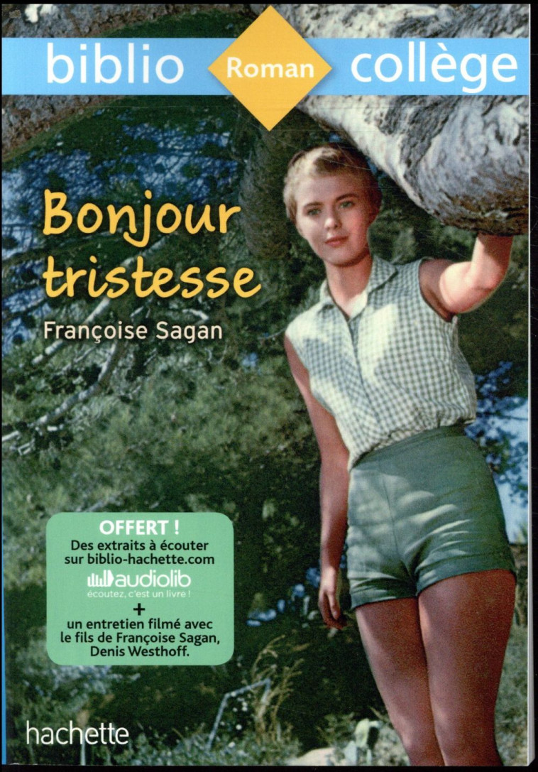 BIBLIOCOLLEGE - BONJOUR TRISTESSE, FRANCOISE SAGAN - SAGAN FRANCOISE - HACHETTE