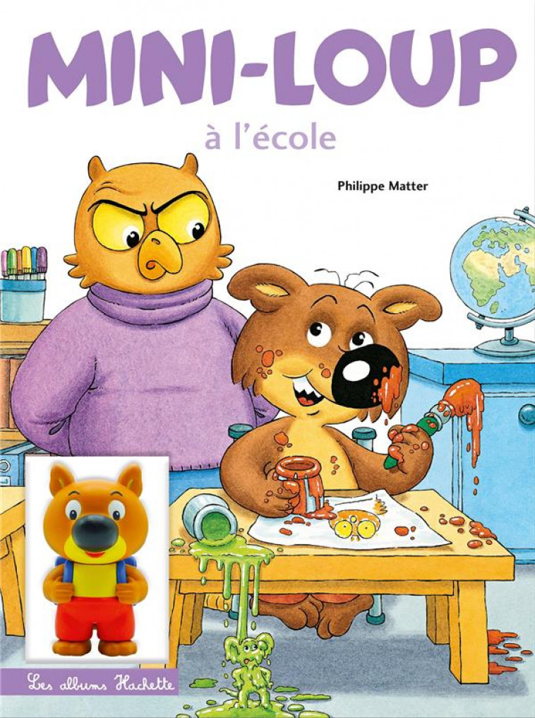 MINI-LOUP A L-ECOLE (AVEC 1 FIGURINE) - MATTER PHILIPPE - HACHETTE