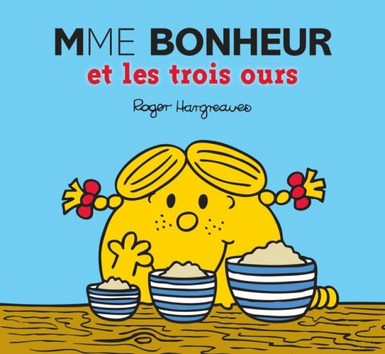 MONSIEUR MADAME - MME BONHEUR ET LES TROIS OURS - COLLECTIF - Hachette Jeunesse