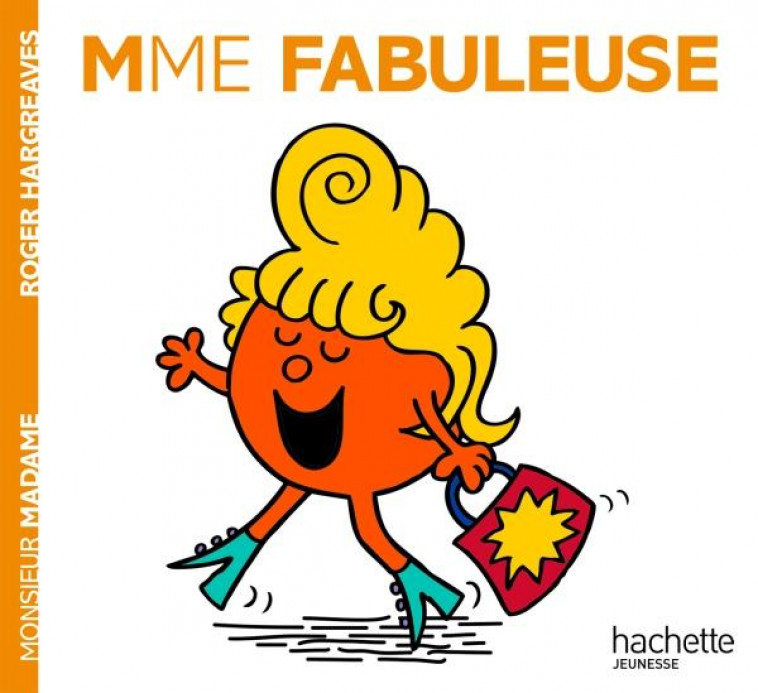 MADAME FABULEUSE - XXX - Hachette Jeunesse