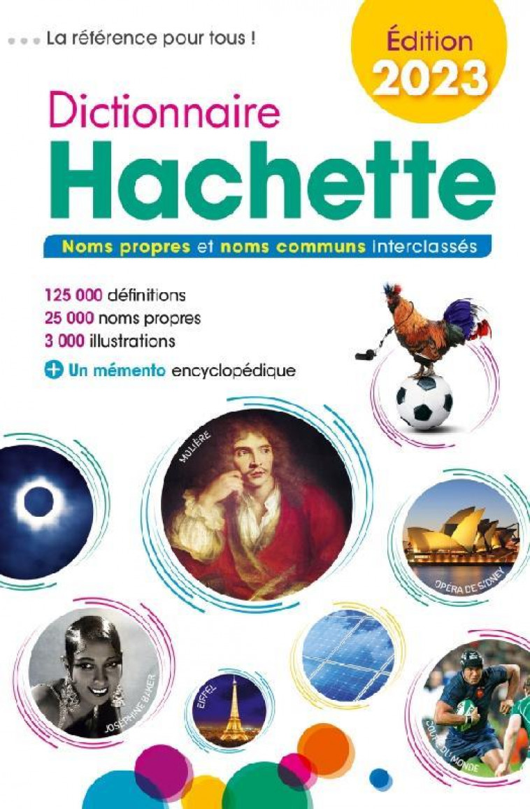 DICTIONNAIRE HACHETTE 2023 - GAILLARD BENEDICTE - HACHETTE