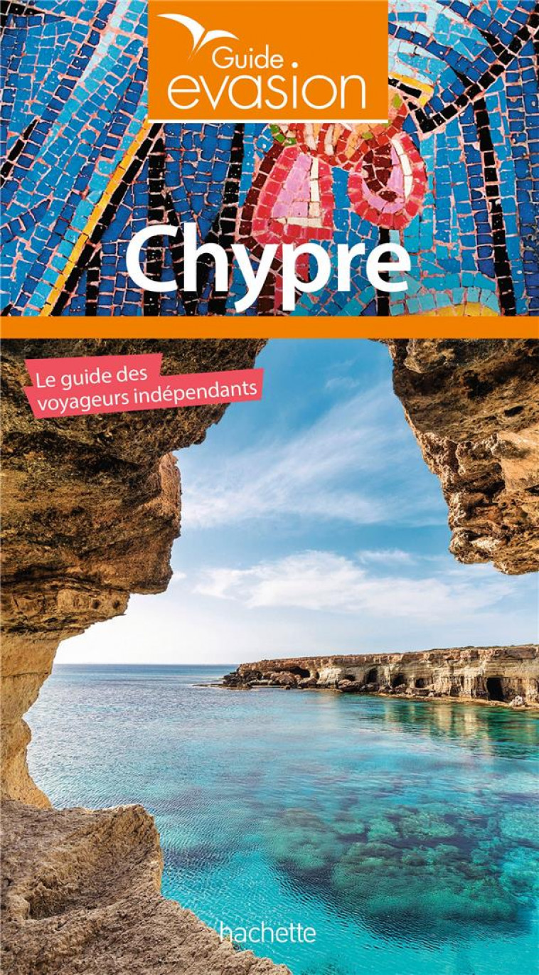 GUIDE EVASION CHYPRE - COLLECTIF - HACHETTE