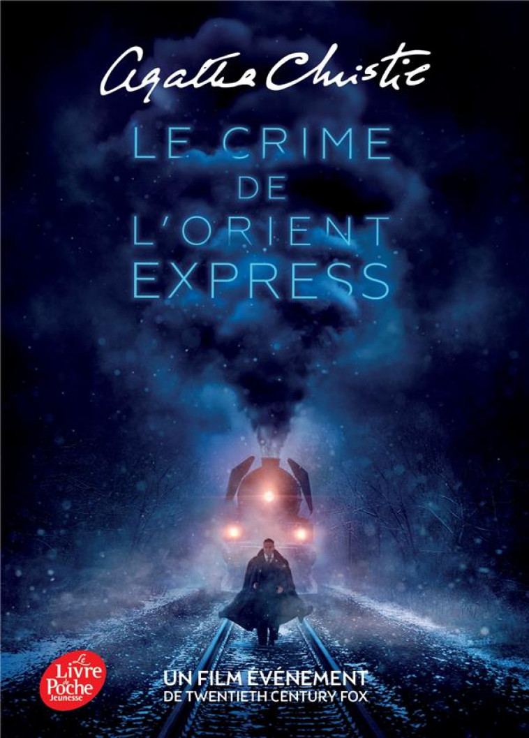 LE CRIME DE L-ORIENT-EXPRESS - AFFICHE DU FILM EN COUVERTURE - CHRISTIE AGATHA - Le Livre de poche jeunesse