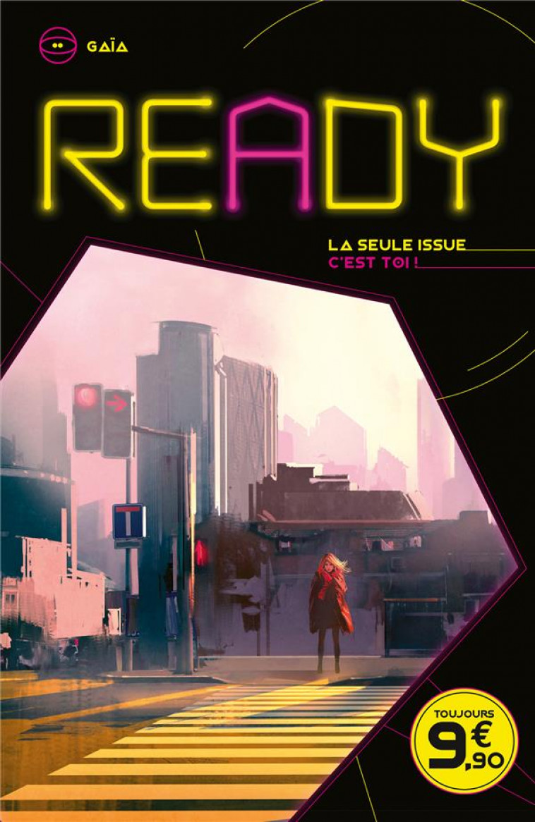 READY - LA SEULE ISSUE, C-EST TOI - T05 - READY - GAIA - LA SEULE ISSUE, C-EST TOI - FERET-FLEURY - HACHETTE