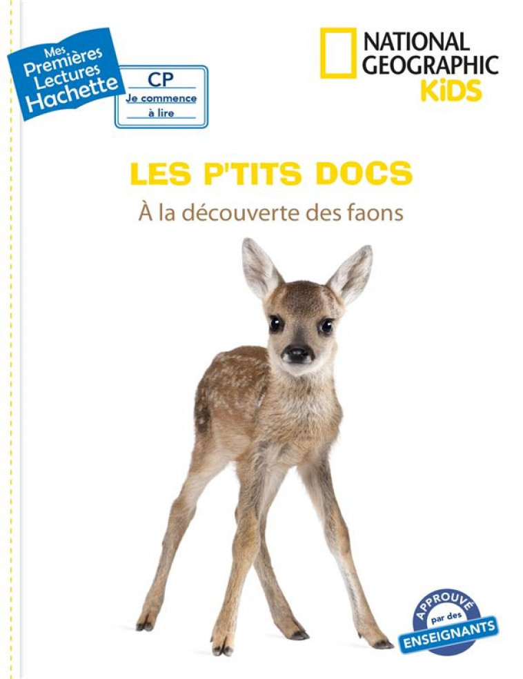 PREMIERES LECTURES - NATIONAL GEO - A LA DECOUVERTE DES FAONS - PARIS/MULTIER - HACHETTE