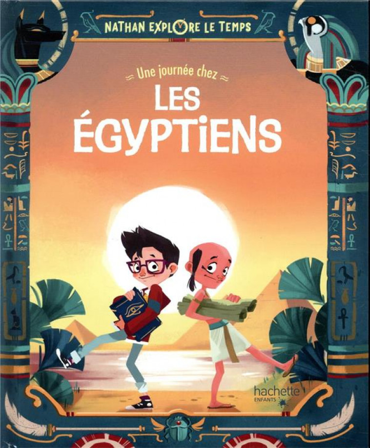 NATHAN EXPLORE LE TEMPS - UNE JOURNEE CHEZ LES EGYPTIENS - CORRADIN - HACHETTE