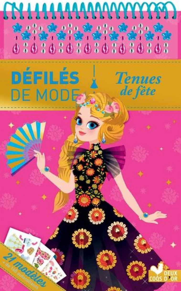 TENUES DE FETE - BLOC A SPIRALE - XXX - HACHETTE