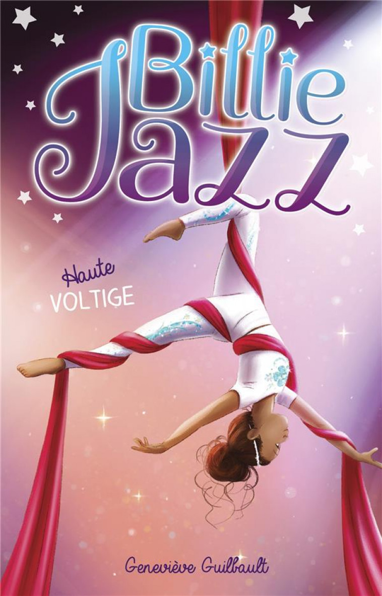 BILLIE JAZZ - T09 - BILLIE JAZZ - HAUTE VOLTIGE - GUILBAULT GENEVIEVE - HACHETTE