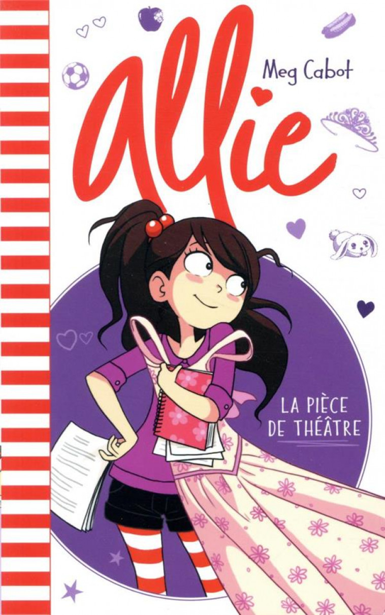 ALLIE - T04 - ALLIE - LA PIECE DE THEATRE - CABOT MEG - HACHETTE