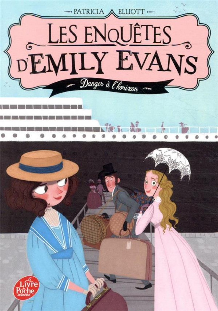 LES ENQUETES D-EMILY EVANS - TOME 2 - DANGER A L-HORIZON - ELLIOTT PATRICIA - HACHETTE