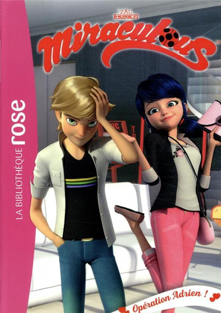 MIRACULOUS - T26 - MIRACULOUS 26 - OPERATION ADRIEN ! - ZAGTOON - HACHETTE