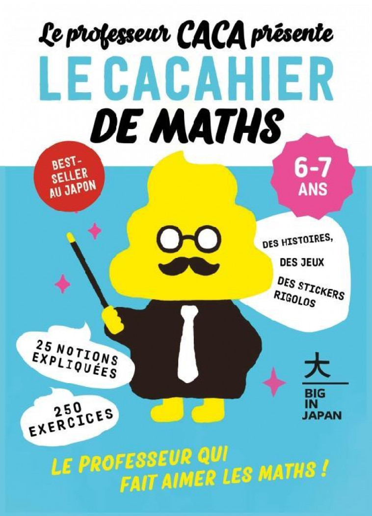 LE PROFESSEUR KROTTINUS PRESENTE LE CACAHIER DE MATHS 6-7 ANS - LE PROFESSEUR QUI FAIT AIMER LES MAT - COLLECTIF - HACHETTE