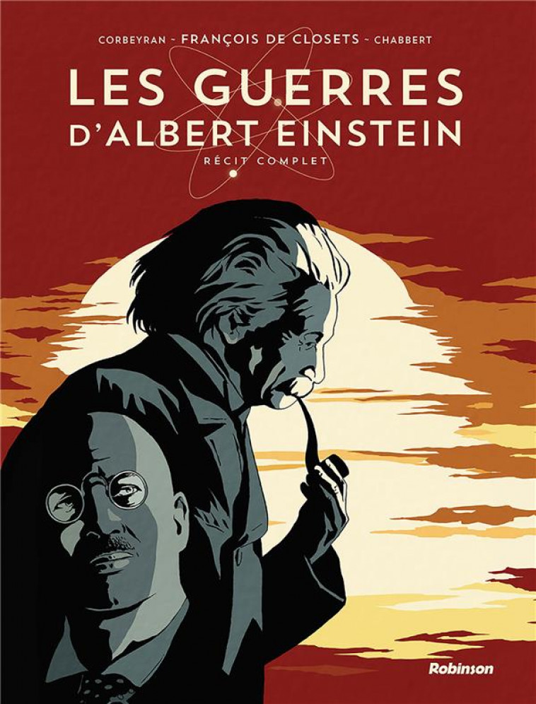 LES GUERRES D-ALBERT EINSTEIN - INTEGRALE - CORBEYRAN/CHABBERT - HACHETTE