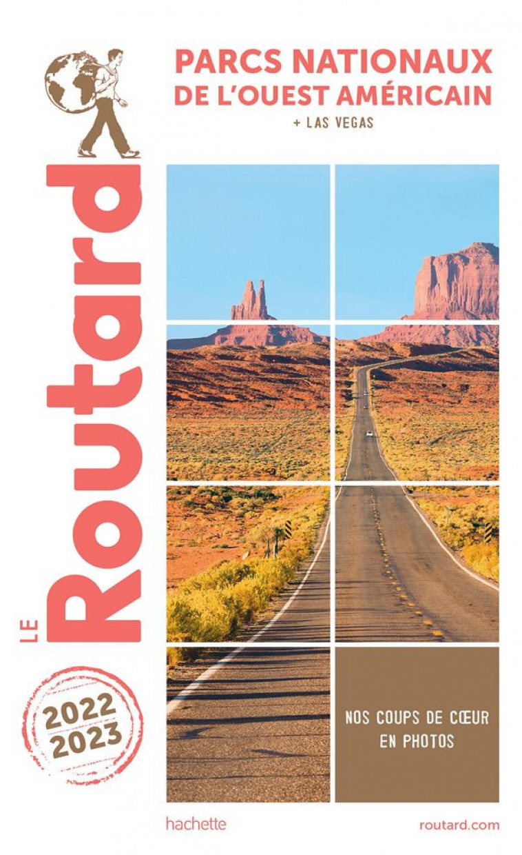 GUIDE DU ROUTARD PARCS NATIONAUX DE L-OUEST AMERICAIN 2022/23 - COLLECTIF - HACHETTE