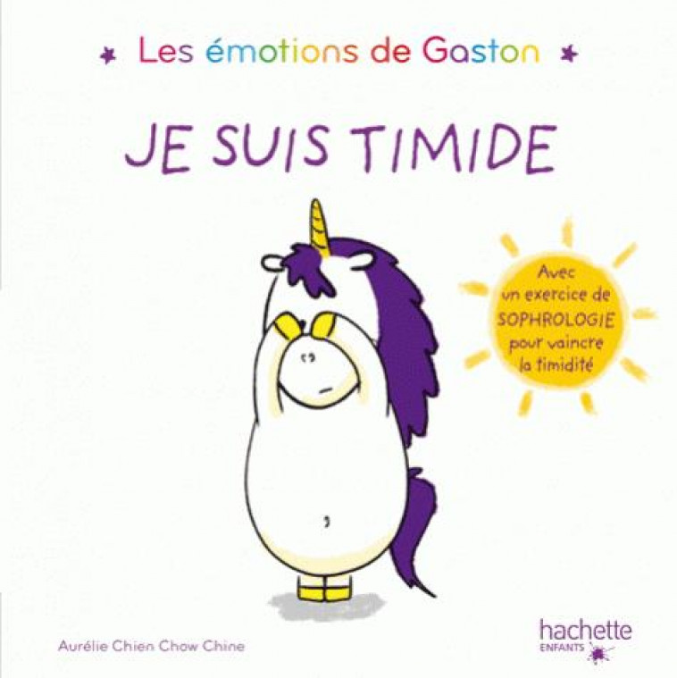 LES EMOTIONS DE GASTON - JE SUIS TIMIDE - CHIEN CHOW CHINE A. - HACHETTE