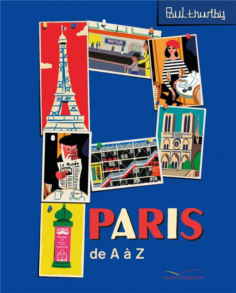 PARIS DE A A Z - THURLBY PAUL - HACHETTE