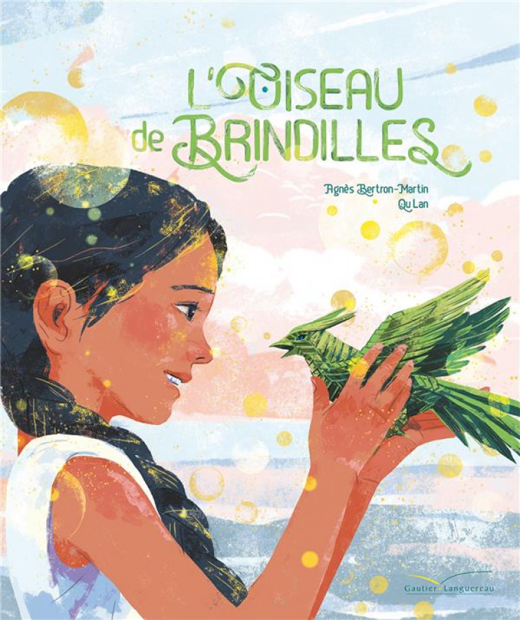 L-OISEAU DE BRINDILLES - LAN/BERTRON-MARTIN - HACHETTE