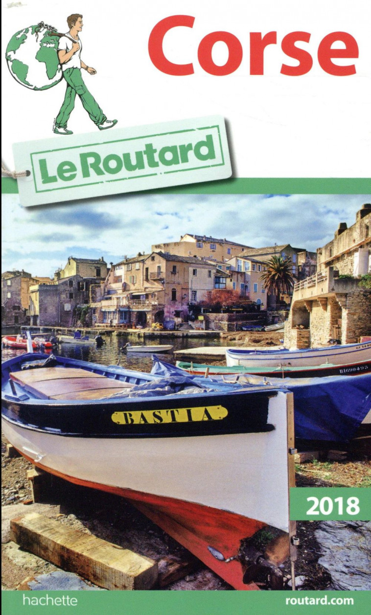 GUIDE DU ROUTARD CORSE 2018 - XXX - HACHETTE