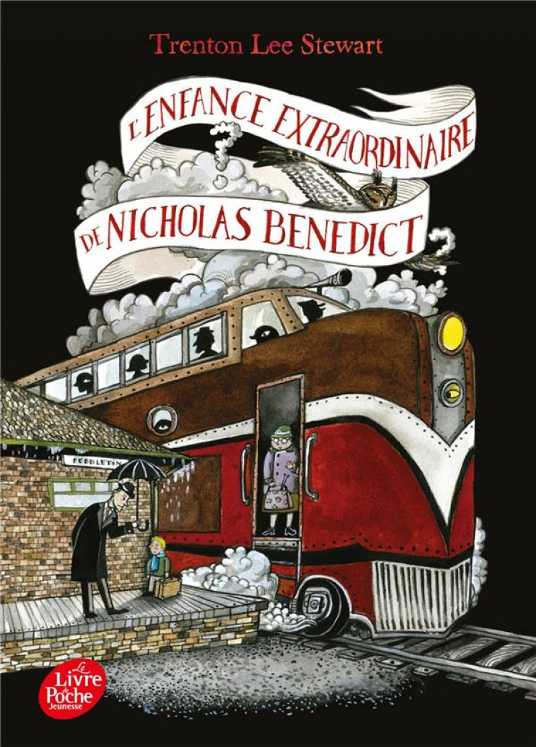 LE MYSTERIEUX CERCLE BENEDICT - TOME 4 - L-ENFANCE EXTRAORDINAIRE DE NICHOLAS BENEDICT - STEWART TRENTON LEE - HACHETTE