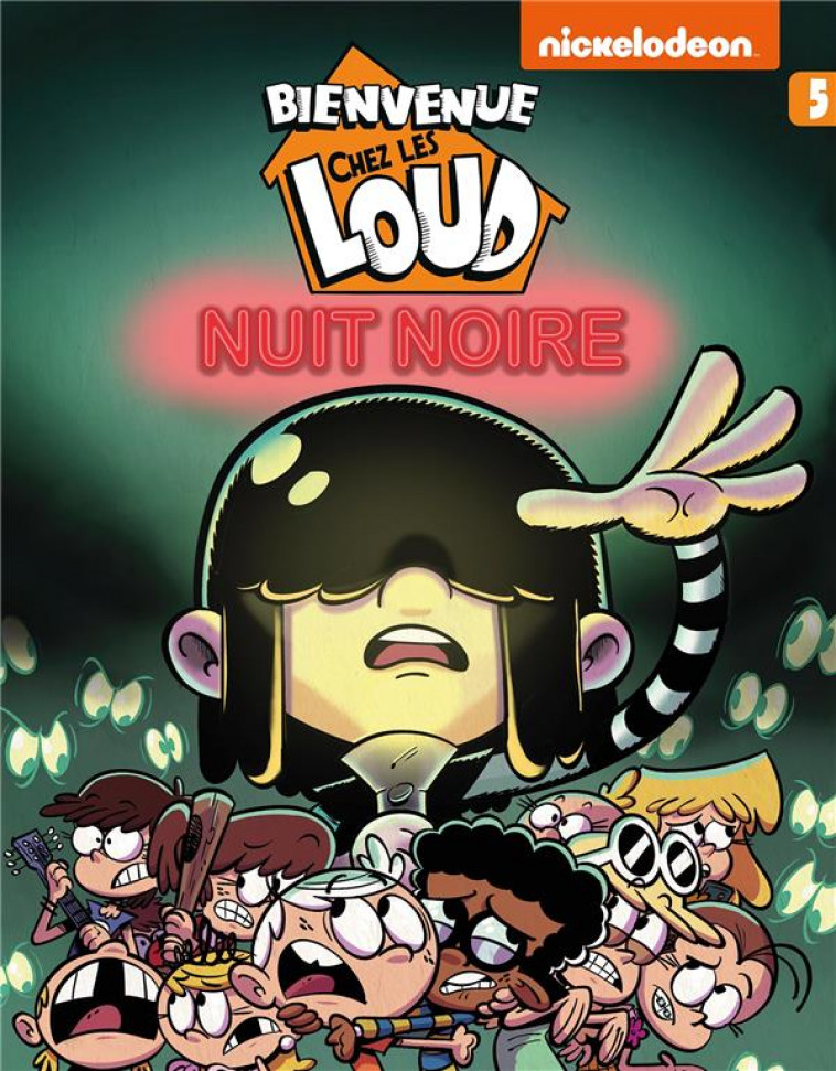 BIENVENUE CHEZ LES LOUD T5 - NICKELODEON - HACHETTE