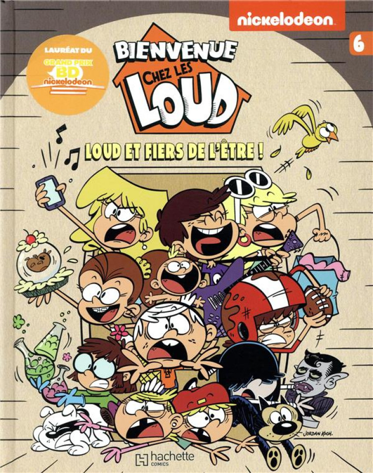 BIENVENUE CHEZ LES LOUD T6 - NICKELODEON - HACHETTE