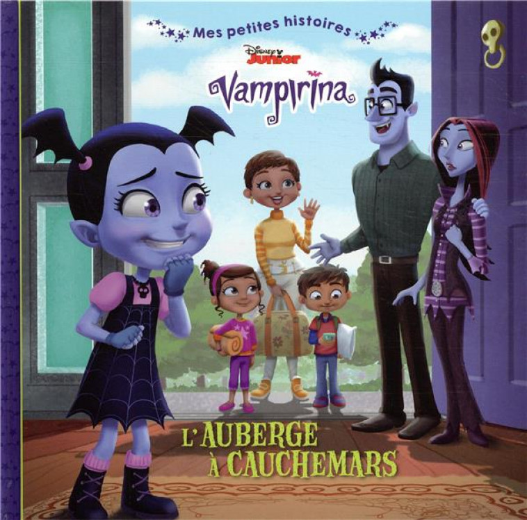 VAMPIRINA - MES PETITES HISTOIRES - L-AUBERGE A CAUCHEMARS  - DISNEY - . - XXX - HACHETTE