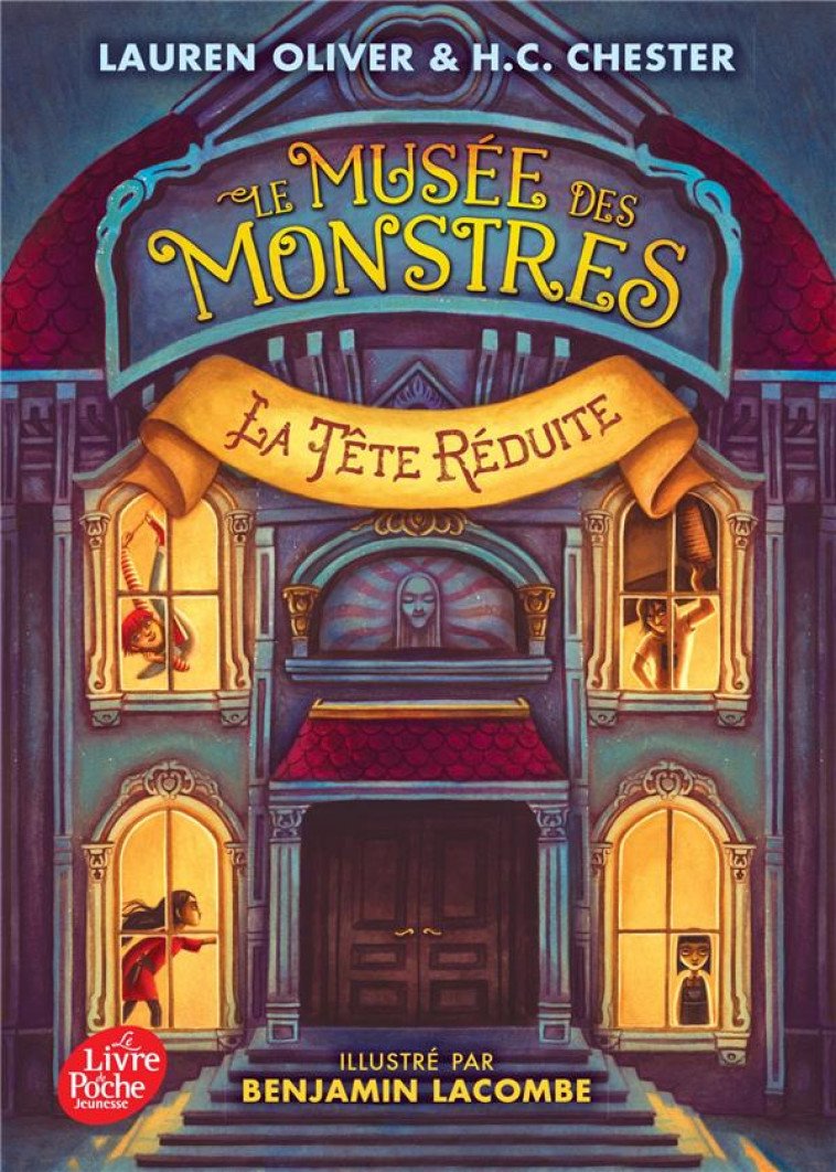 LE MUSEE DES MONSTRES - TOME 1 - LA TETE REDUITE - OLIVER/CHESTER - HACHETTE