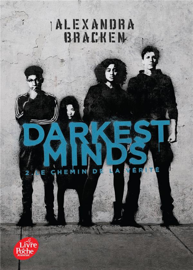 DARKEST MINDS - TOME 2  AVEC AFFICHE DU FILM EN COUVERTURE - BRACKEN ALEXANDRA - HACHETTE