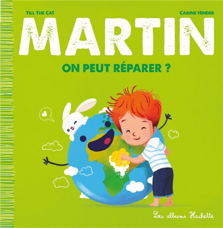 MARTIN - ON PEUT REPARER ? - TILL THE CAT/HINDER - HACHETTE