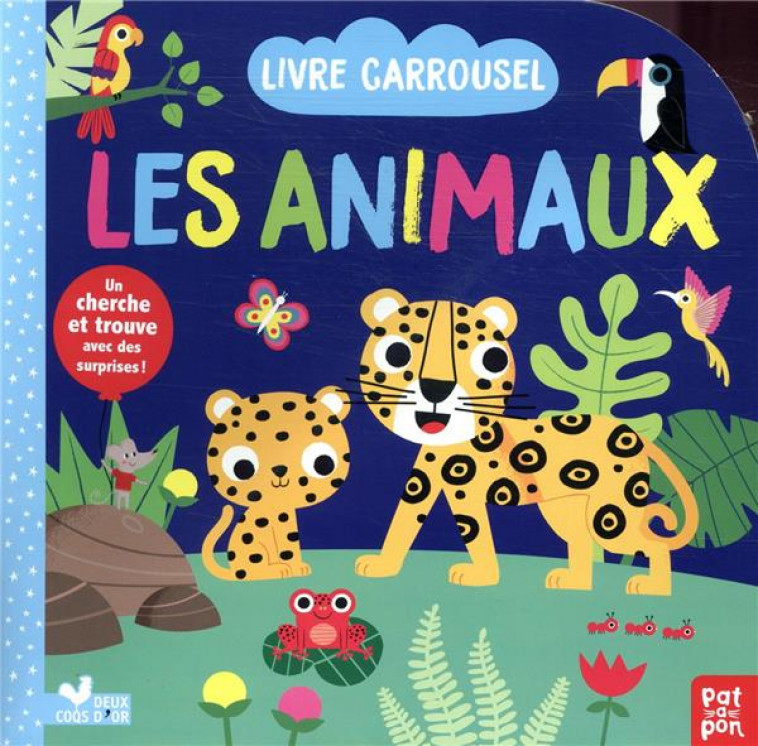 LES ANIMAUX - LIVRE CARROUSEL - GWE - HACHETTE