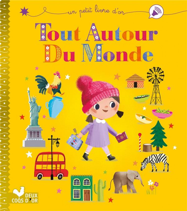 TOUT AUTOUR DU MONDE - DESFOUR/WREN - HACHETTE