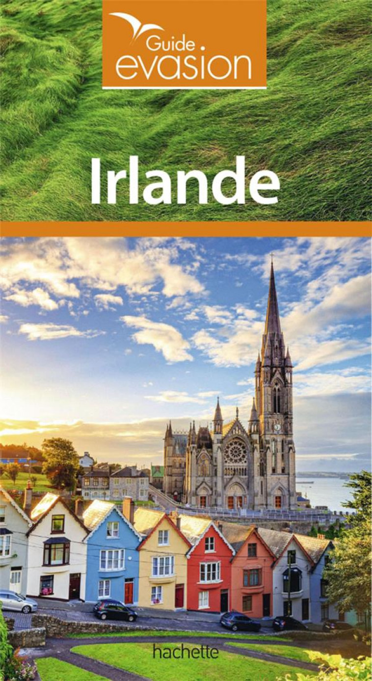 GUIDE EVASION IRLANDE - CROUZET ANNIE - HACHETTE