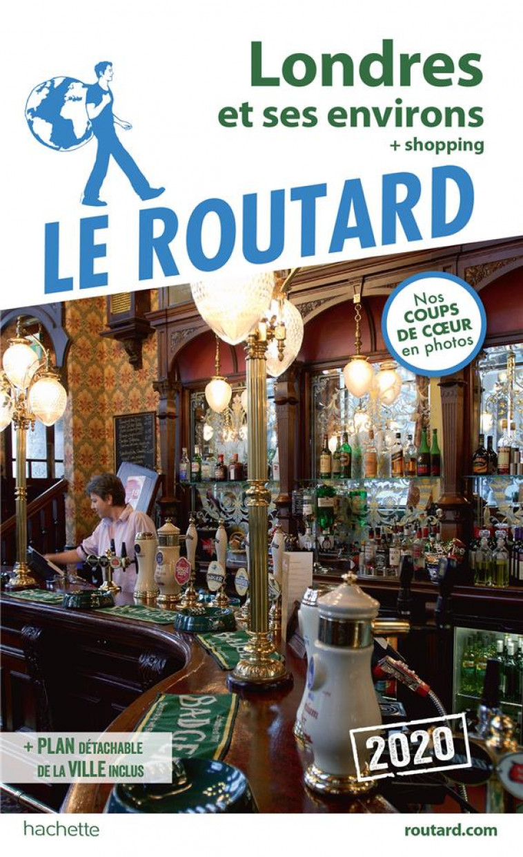 GUIDE DU ROUTARD LONDRES 2020 - + SHOPPING - COLLECTIF - HACHETTE