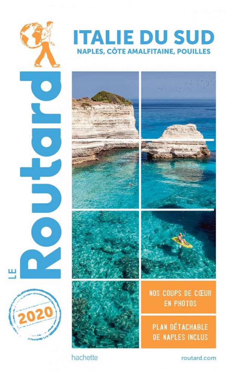 GUIDE DU ROUTARD ITALIE DU SUD  2020 - (NAPLES, LES POUILLES...) - COLLECTIF - HACHETTE