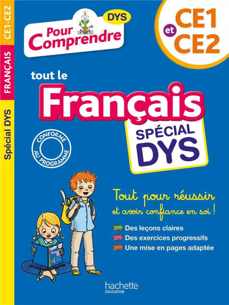 POUR COMPRENDRE FRANCAIS CE1-CE2 - SPECIAL DYS (DYSLEXIE) ET DIFFICULTES D-APPRENTISSAGE - BREMONT/VIRON - HACHETTE