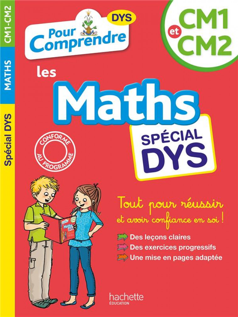 POUR COMPRENDRE MATHS CM1-CM2 - SPECIAL DYS (DYSLEXIE) ET DIFFICULTES D-APPRENTISSAGE - BREMONT/VIRON - HACHETTE