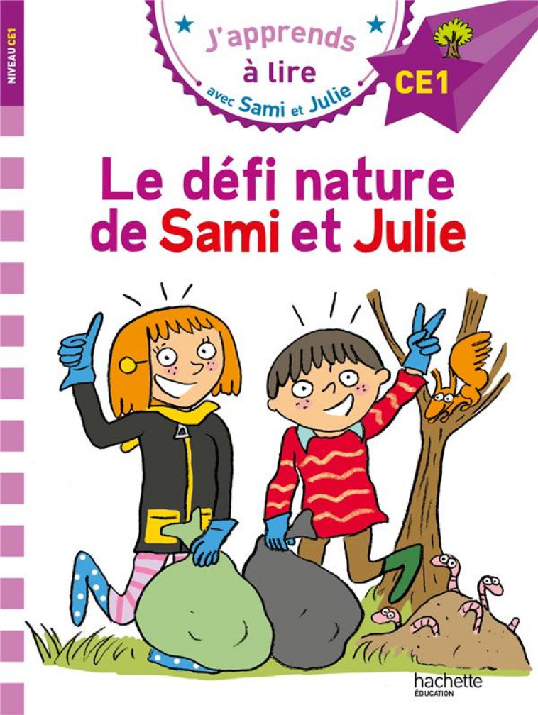 SAMI ET JULIE CE1 LE DEFI NATURE DE SAMI ET JULIE - BONTE/MASSONAUD - HACHETTE