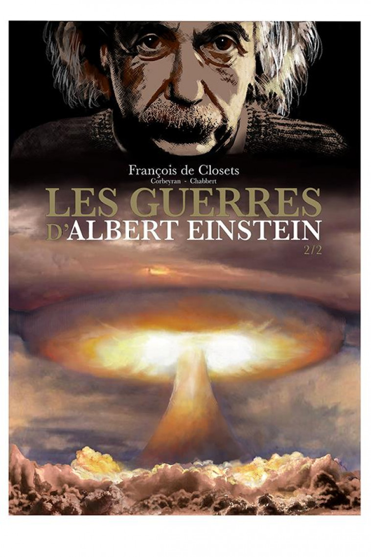 LES GUERRES D-ALBERT EINSTEIN 2/2 - CORBEYRAN/CHABBERT - HACHETTE