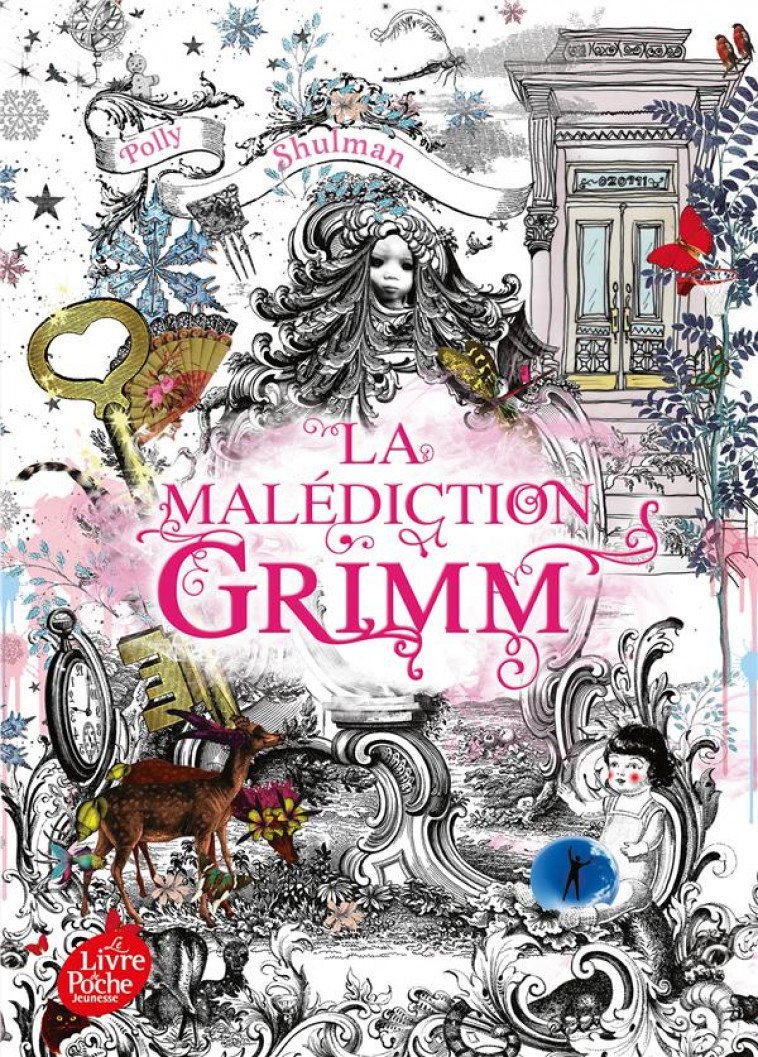 LA MALEDICTION DE GRIMM - LA MALEDICTION GRIMM - TOME 1 - SHULMAN POLLY - HACHETTE