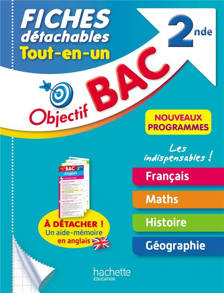 OBJECTIF BAC FICHES TOUT-EN-UN 2NDE - DEJEAN/AUGER - HACHETTE