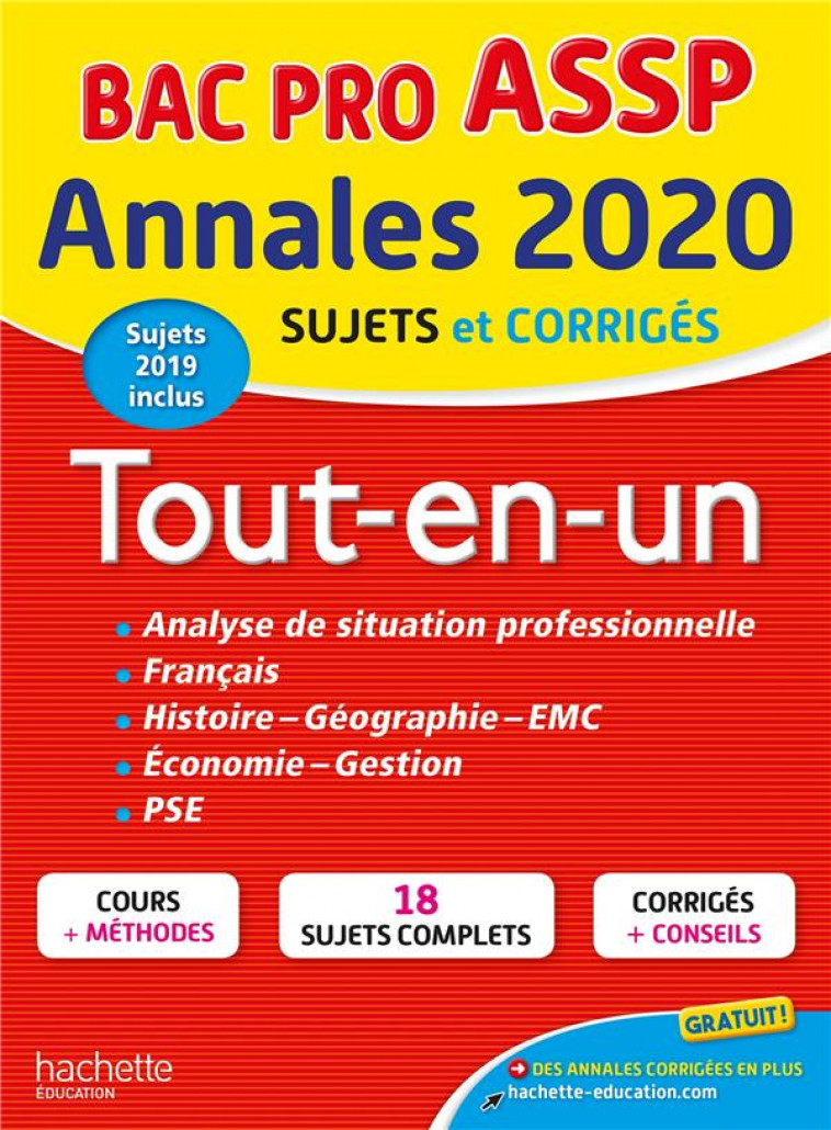 ANNALES BAC 2020 LE TOUT-EN-UN BAC PRO ASSP - XXX - HACHETTE