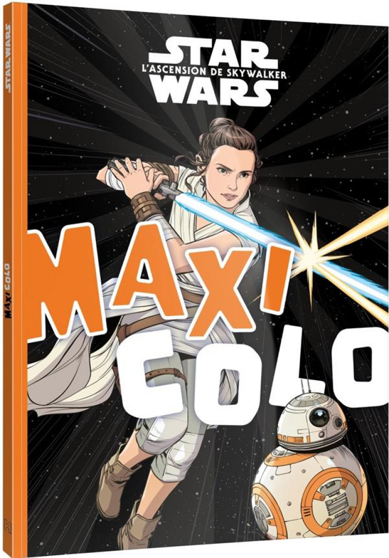 STAR WARS IX - MAXI COLO - COLLECTIF - HACHETTE