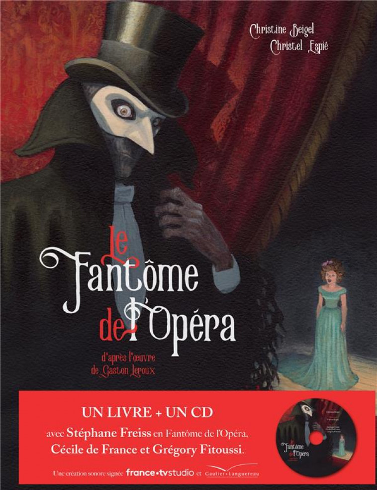 LE FANTOME DE L-OPERA - LIVRE CD - ESPIE CHRISTEL - HACHETTE