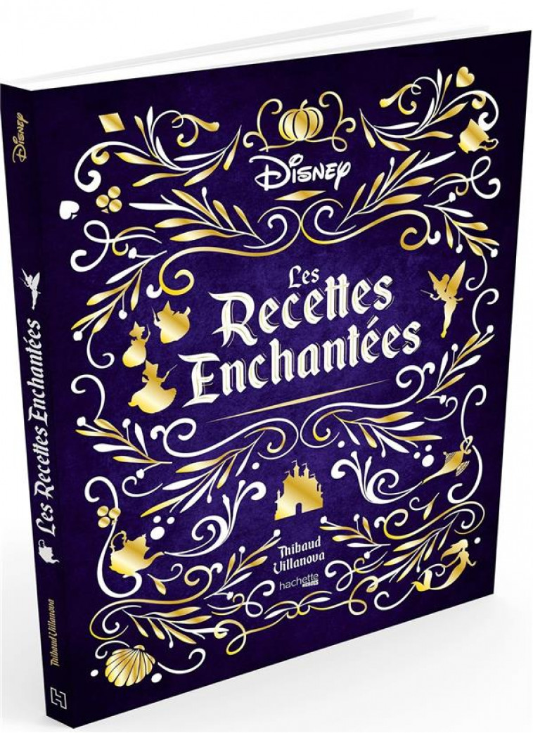 LES RECETTES ENCHANTEES DISNEY - LOBBESTAEL/VILLANOVA - HACHETTE