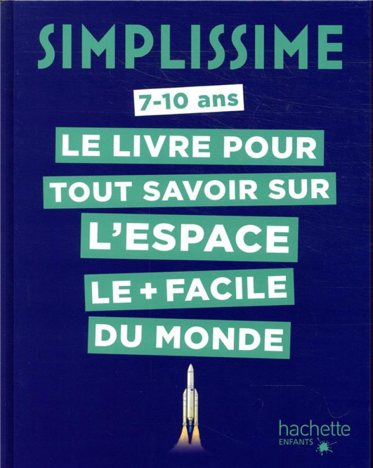 SIMPLISSIME - ESPACE - BAZIN/AGHASSIAN - HACHETTE