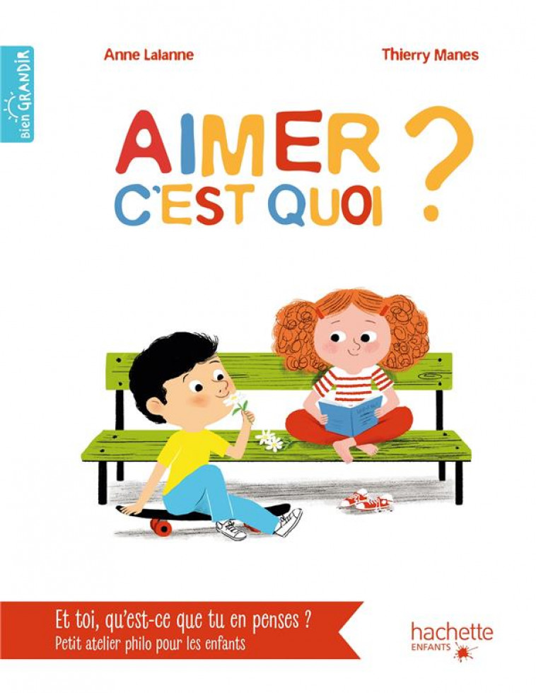 AIMER C-EST QUOI ? - MANES/LALANNE - HACHETTE