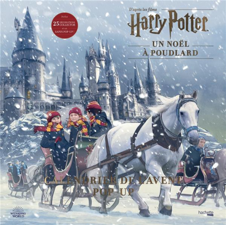 CALENDRIER DE L-AVENT POP-UP HARRY POTTER - UN NOEL A POUDLARD - COLLECTIF - HACHETTE