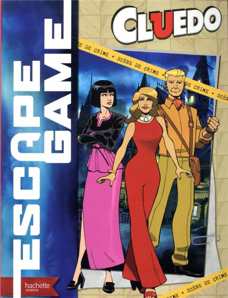 CLUEDO - ESCAPE GAME - XXX - HACHETTE