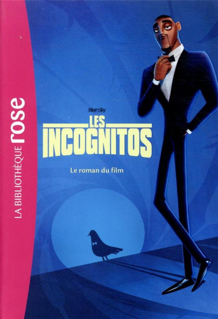 FILMS BB ROSE 8-10 - LES INCOGNITOS - LE ROMAN DU FILM - TWENTIETH CENTURY FO - HACHETTE