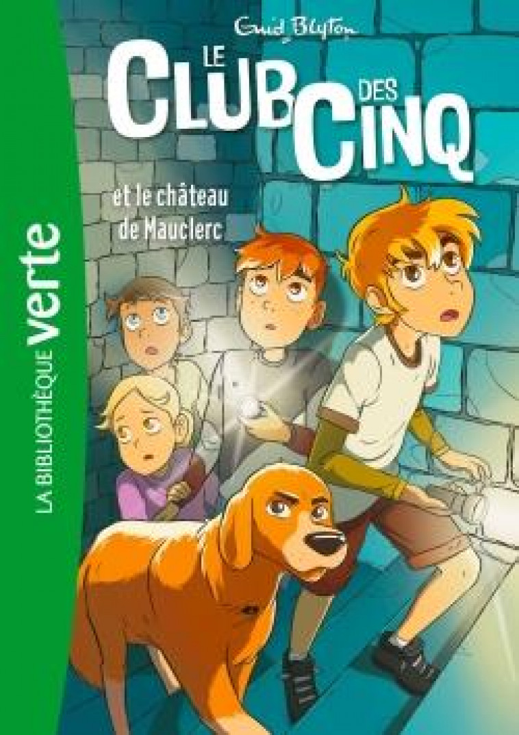 LE CLUB DES CINQ - T12 - LE CLUB DES CINQ 12 NED - LE CLUB DES CINQ ET LE CHATEAU DE MAUCLERC - BLYTON ENID - HACHETTE